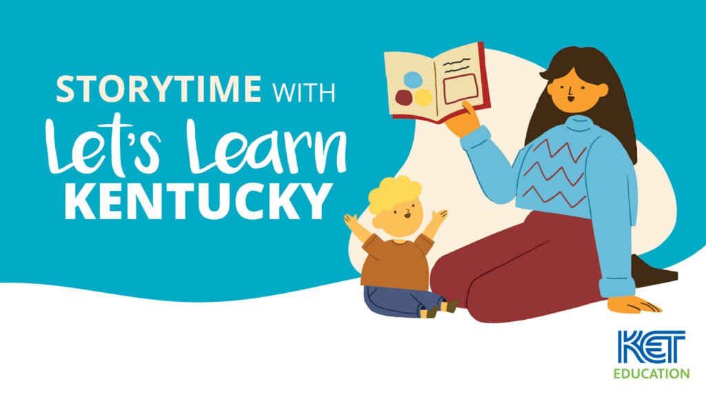 Storytime with Let's Learn Kentucky